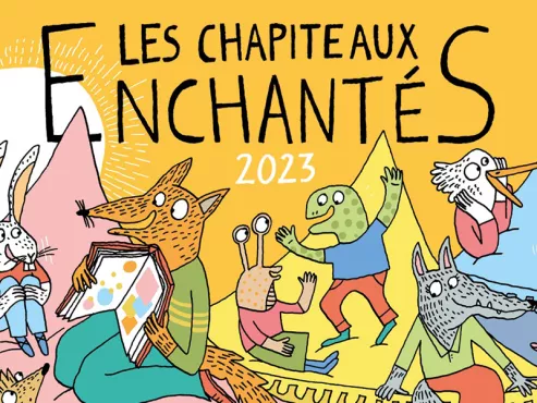 LES CHAPITEAUX ENCHANTÉS